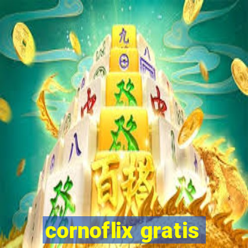 cornoflix gratis